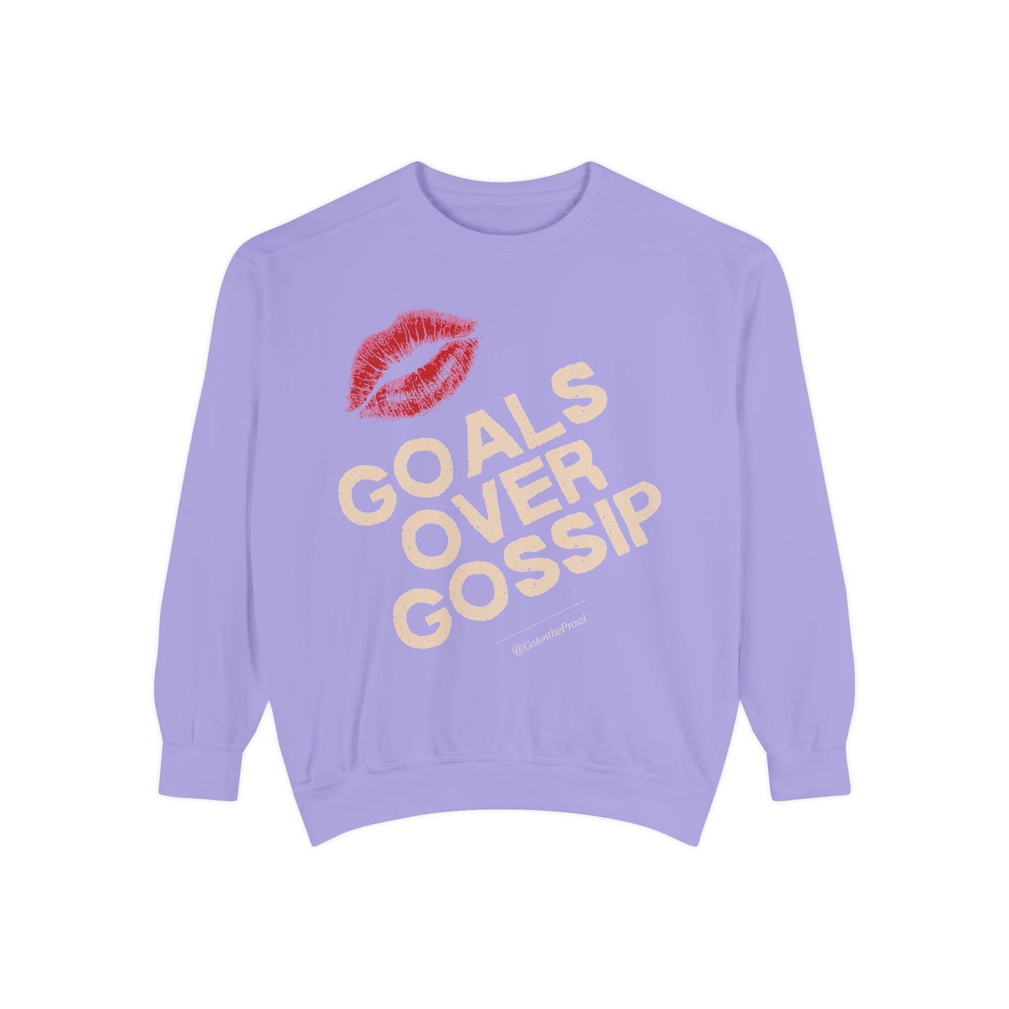 Goals Over Gossip Sweatshirt Unisex Cozy Crewneck