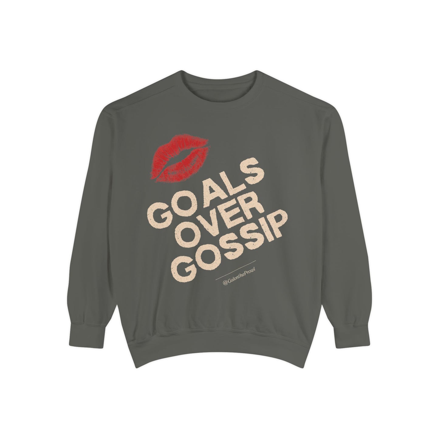 Goals Over Gossip Sweatshirt Unisex Cozy Crewneck