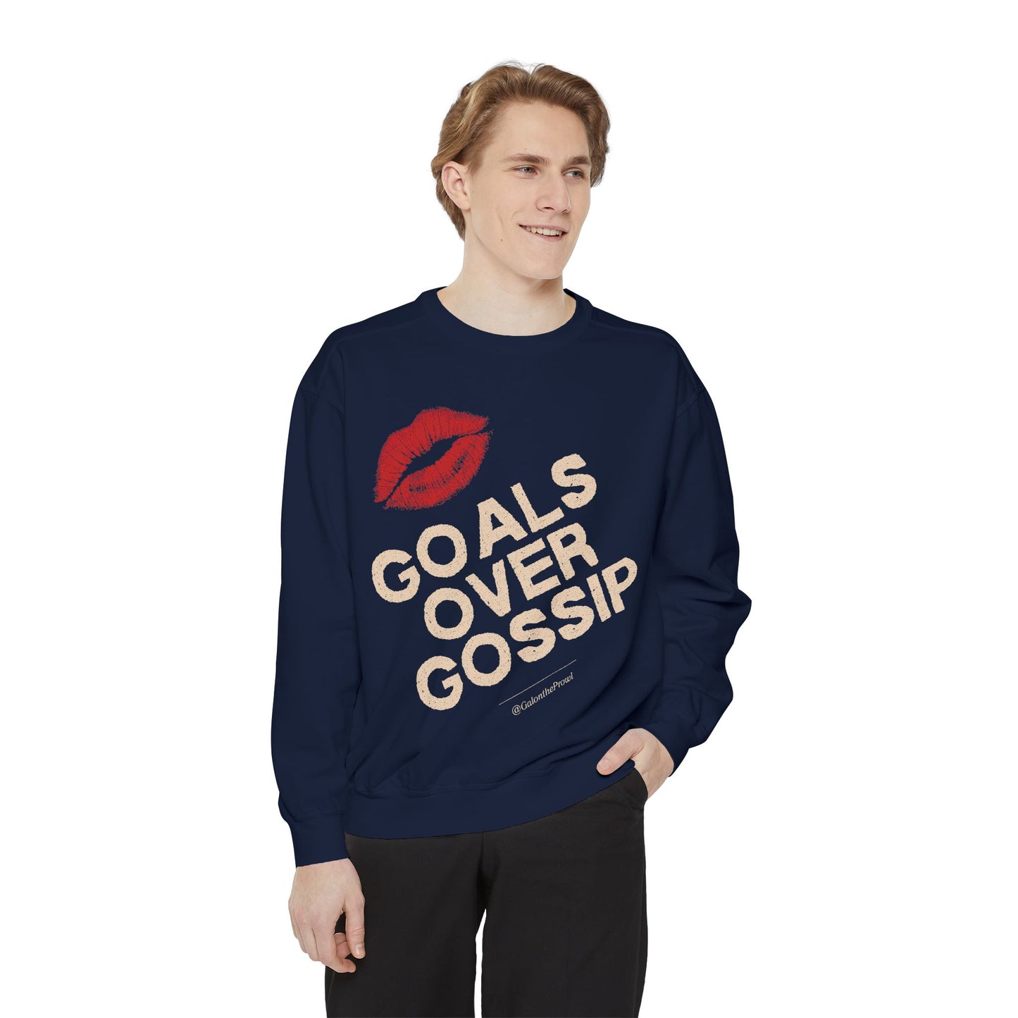 Goals Over Gossip Sweatshirt Unisex Cozy Crewneck