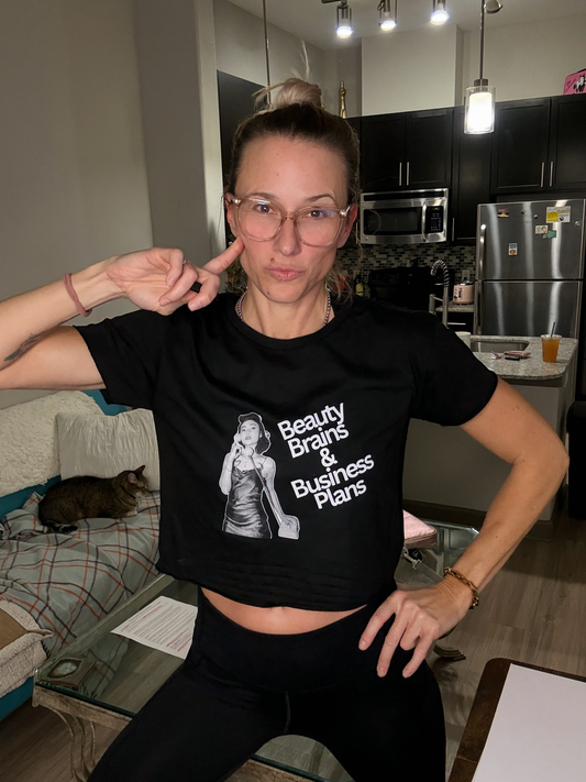 Beauty, Brains & Business Plans Crop Top