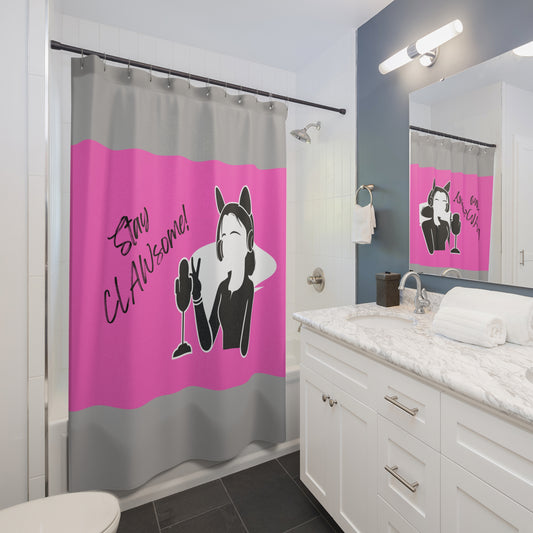 Stay CLAWsome Inspirational shower curtain