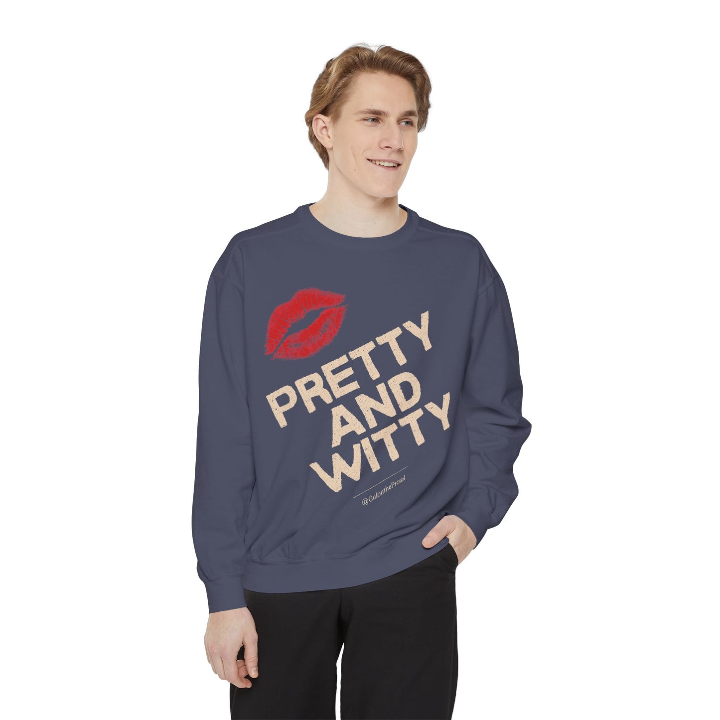Pretty and Witty Unisex Sweatshirt - Size runs small